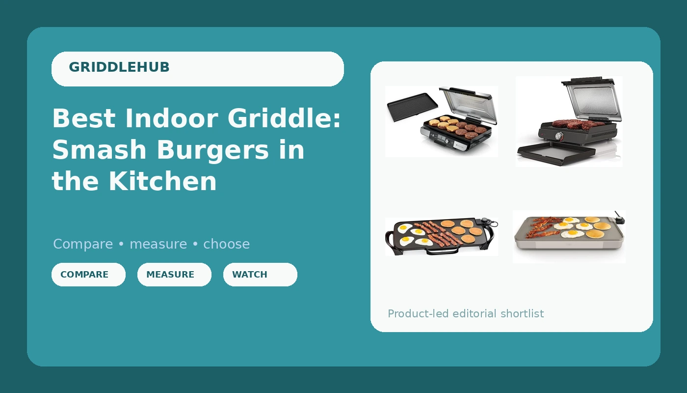 Best Indoor Griddle: Smash Burgers in the Kitchen - GriddleHub review with measurements and honest opinion