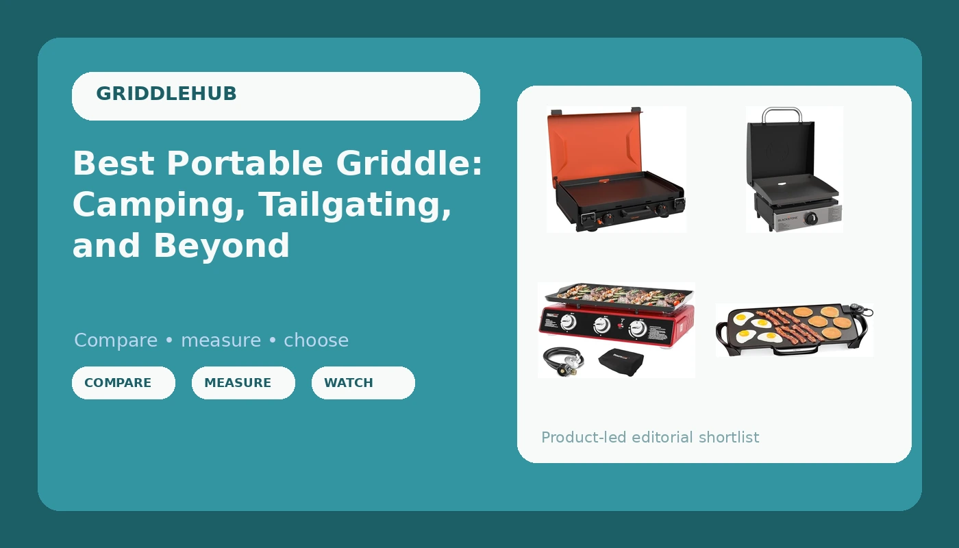Best Portable Griddle: Camping, Tailgating, and Beyond - GriddleHub review with measurements and honest opinion